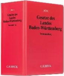 Gesetze des Landes Baden-Württemberg (mit Fortsetzungsnotierung). Inkl. 160. Ergänzungslieferung