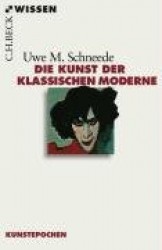 Die Kunst der Klassischen Moderne
