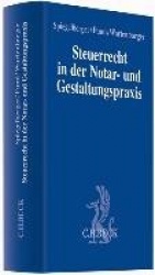 Steuerrecht in der Notar- und Gestaltungspraxis