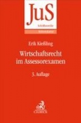 Wirtschaftsrecht im Assessorexamen