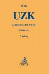 Zollkodex der Union (UZK)
