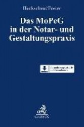 Das MoPeG in der Notar- und Gestaltungspraxis