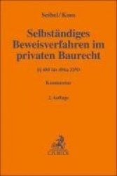 Selbständiges Beweisverfahren im privaten Baurecht