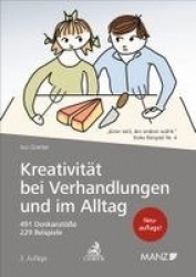 Kreativität bei Verhandlungen und im Alltag