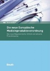 Die Medizinprodukte-Verordnung (EU) 2017/745