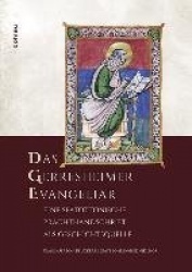 Das Gerresheimer Evangeliar - Eine spätottonische Prachthandschrift als Geschichtsquelle