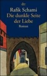 Die dunkle Seite der Liebe
