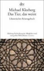 Das Tier, das weint