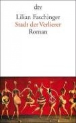 Stadt der Verlierer