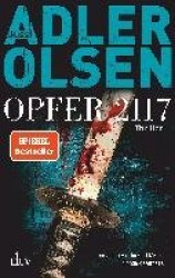 Opfer 2117 : Thriller - Der achte Fall für das Sonderdezernat Q