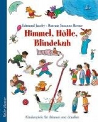 Himmel, Hölle, Blindekuh