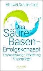 Das Säure-Basen-Erfolgskonzept