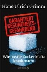 Garantiert gesundheitsgefährdend