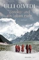 Zanskar und ein Leben mehr