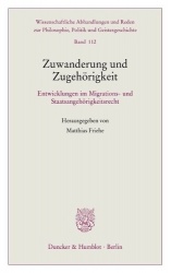 Zuwanderung und Zugehörigkeit - Entwicklungen im Migrations- und Staatsangehörigkeitsrecht