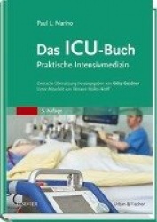 Das ICU-Buch : Praktische Intensivmedizin