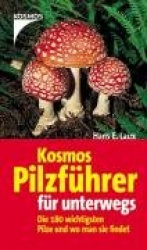 Kosmos Pilzführer für unterwegs