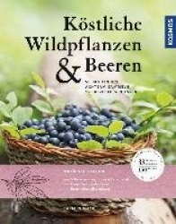 Köstliche Wildpflanzen und Beeren