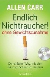 Endlich Nichtraucher! - ohne Gewichtszunahme