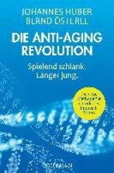 Die Anti-Aging-Revolution