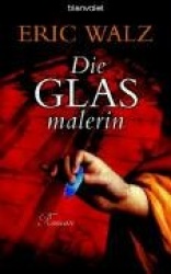 Die Glasmalerin