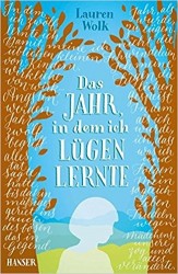 Das Jahr, in dem ich lügen lernte