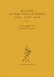 Der Fuchs in Kultur, Religion Und Folklore Zentral- Und Ostasiens