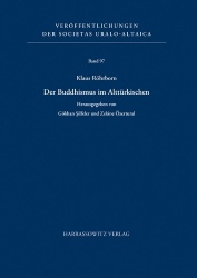 Der Buddhismus Im Altturkischen - Ausgewahlte Schriften Von Klaus Rohrborn