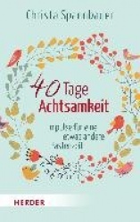 40 Tage Achtsamkeit