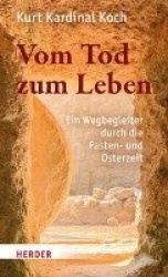 Vom Tod zum Leben