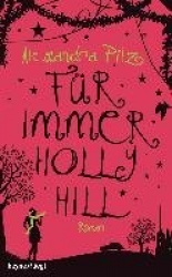 Für immer Hollyhill