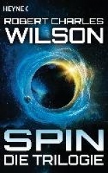 Spin - Die Trilogie