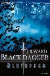 Black Dagger 02. Blutopfer
