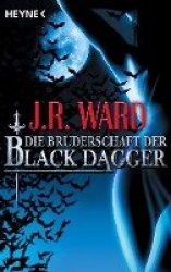 Die Bruderschaft der Black Dagger