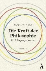 Die Kraft der Philosophie