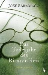 Das Todesjahr des Ricardo Reis