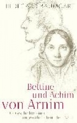 Bettine und Achim von Arnim
