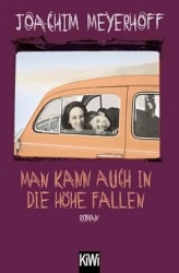Man kann auch in die Höhe fallen