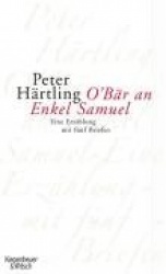 O'Bär an Enkel Samuel