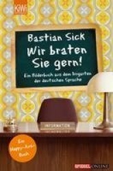Wir braten Sie gern!