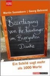 Beerdigung von Herrn Krodinger im Biergarten