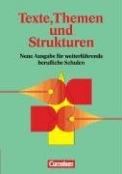 Texte, Themen und Strukturen. Schülerbuch. Neubearbeitung