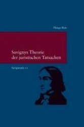 Savignys Theorie Der Juristischen Tatsachen