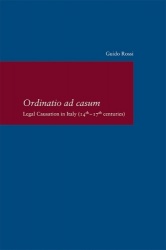 Ordinatio AD Casum - Legal Causation in Italy (14th-17th Centuries)