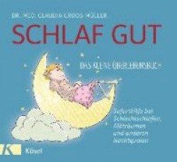 Schlaf gut - Das kleineÜberlebensbuch