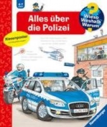 Wieso? Weshalb? Warum?, Band 22: Allesüber die Polizei