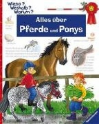 Wieso? Weshalb? Warum?, Band 21: Allesüber Pferde und Ponys