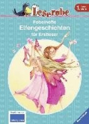 Leserabe: Fabelhafte Elfengeschichten für Erstleser