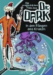 Die unglaublichen Fälle des Dr. Dark 3: In den Fängen des Kraken