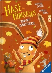 Hase Hibiskus und die Herbstsause